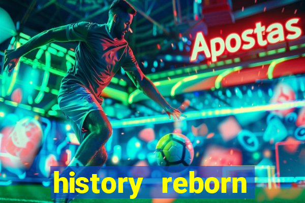 history reborn remover carta